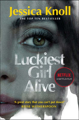 Luckiest Girl Alive 넷플릭스 영화 <럭키스트 걸 얼라이브> 원작 소설