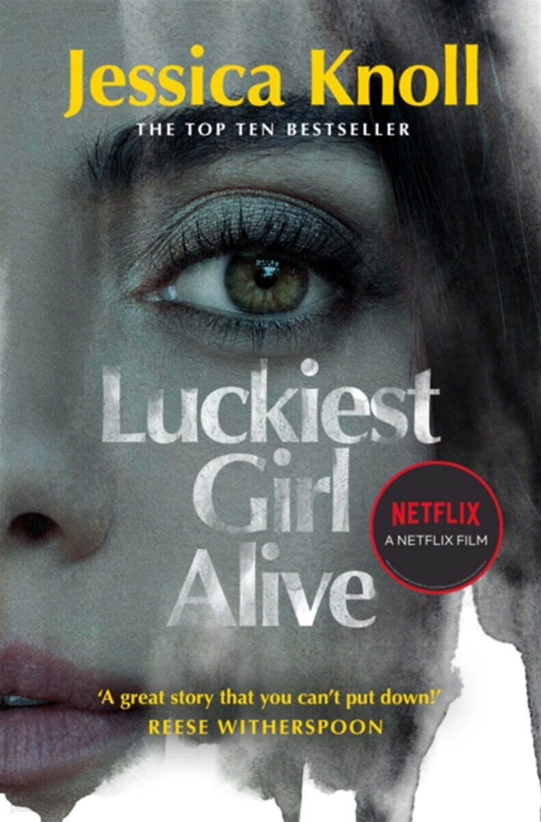 Luckiest Girl Alive 넷플릭스 영화 <럭키스트 걸 얼라이브> 원작 소설