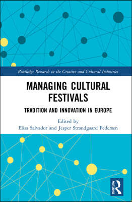 Managing Cultural Festivals