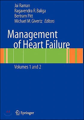 Management of Heart Failure: Volume 2: Surgical