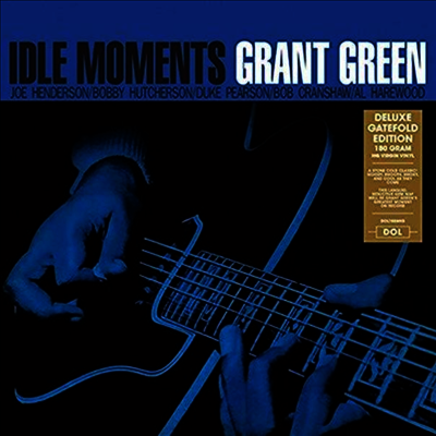 Grant Green — Idle Moments (Deluxe Gatefold Edition) 앨범 커버