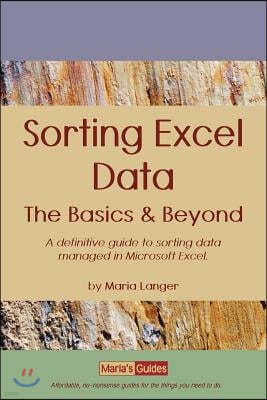 Sorting Excel Data: The Basics & Beyond