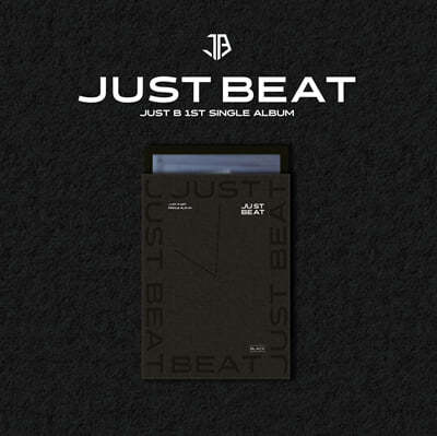 Ʈ (JUST B) - JUST BEAT [Black ver.]