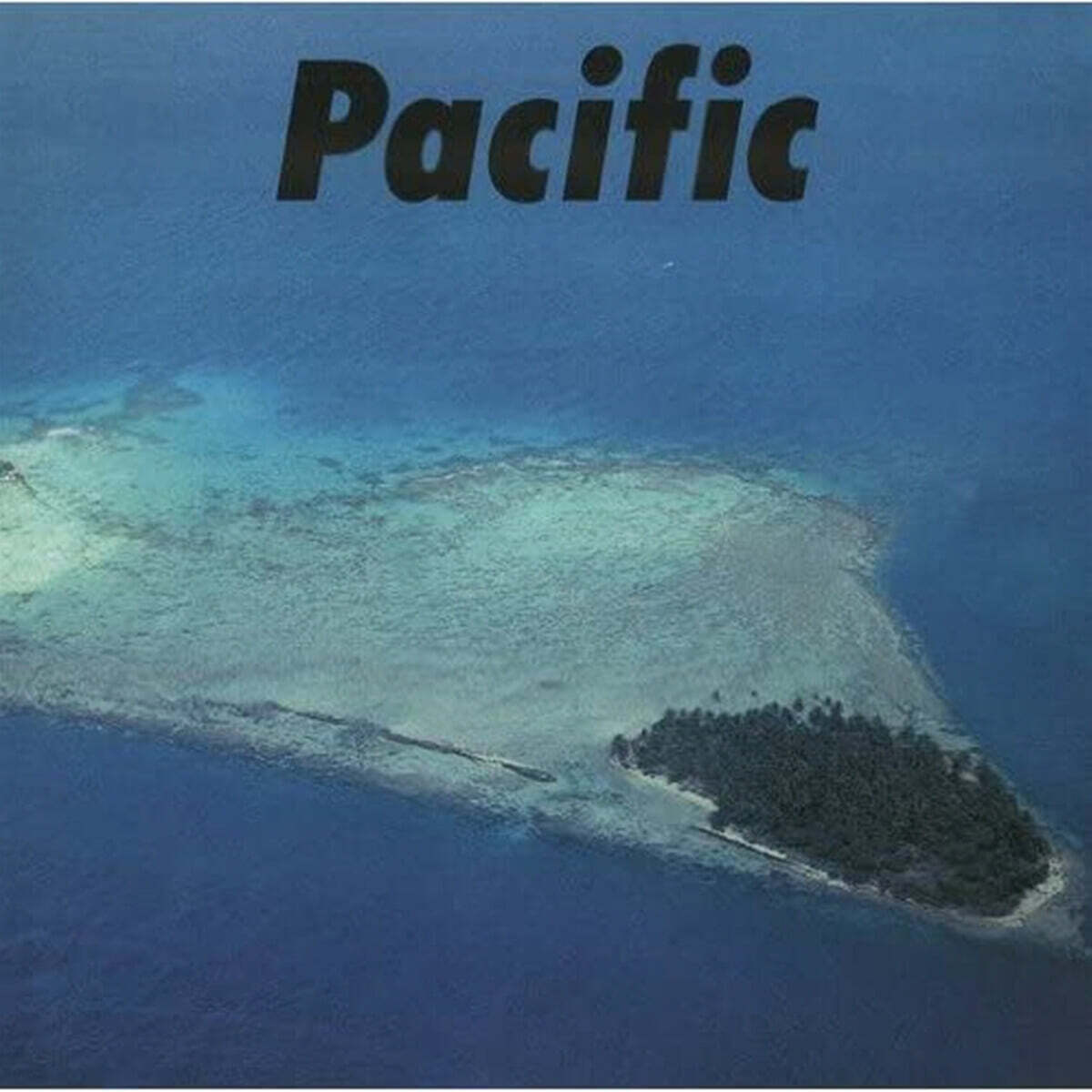 Hosono Haruomi / Suzuki Shigeru / Yamashita Tatsuro (호소노 하루오미 / 스즈키 시게루 / 야마시타 타츠로) - Pacific