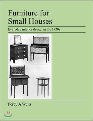 Furniture For Small Houses: Everyday interior design in the 1920s