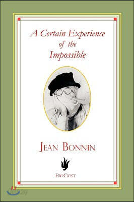 A Certain Experience of the Impossible - 예스24