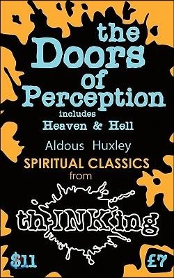 The Doors of Perception: Heaven and Hell (Thinking Classics)