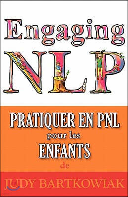 Pratiquer la PNL pour les ENFANTS