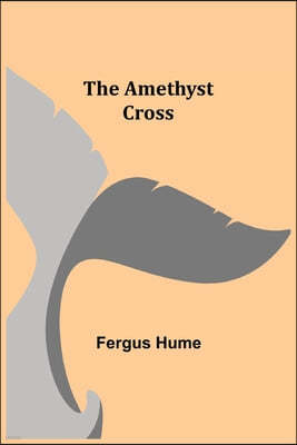 The Amethyst Cross