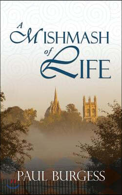 A Mishmash of Life