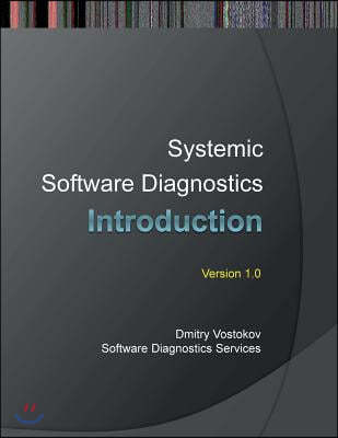 Systemic Software Diagnostics: An Introduction