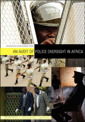 An Audit of Police Oversight in Africa