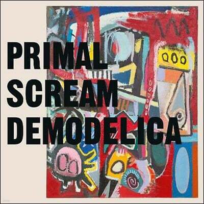 Primal Scream (프라이멀 스크림) - Demodelica 