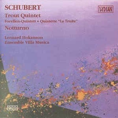 Schubert - Leonard Hokanson, Ensemble Villa Musica ? Trout Quintet, Notturno