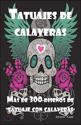 Tatuajes de calaveras: Diseno de tatuaje con calaveras, ideas y fotos que incluyen Tribales, Mariposas, Llamaradas, Dragones, Dibujos y mucho