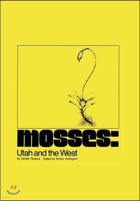 Mosses: Utah and the West