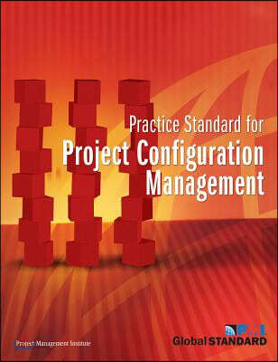 Practice Standard for Project Configuration Management