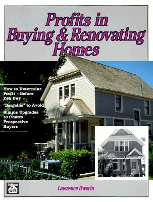 Profits in Buying and Renovating Homes