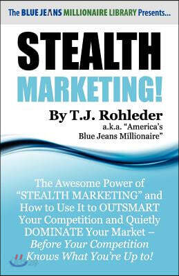 Stealth Marketing!