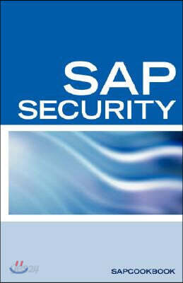 SAP Security Interview Questions, Answers, and Explanations: SAP Security Interview Questions
