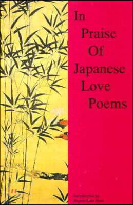 In Praise of Japanese Love Poems