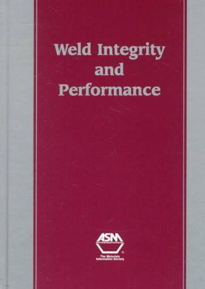 Weld Integrity and Performance