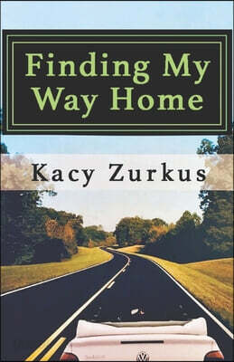 Finding My Way Home