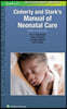 Cloherty and Stark's Manual of Neonatal Care, 9/E