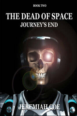 The Dead of Space: Journey's End