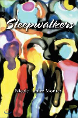Sleepwalkers