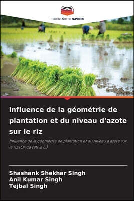 Influence de la geometrie de plantation et du niveau d'azote sur le riz