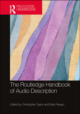 Routledge Handbook of Audio Description