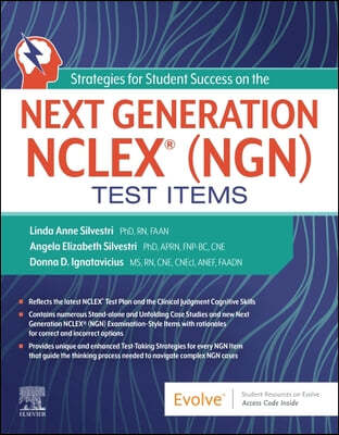 Strategies for Student Success on the Next Generation Nclex(r) (Ngn) Test Items