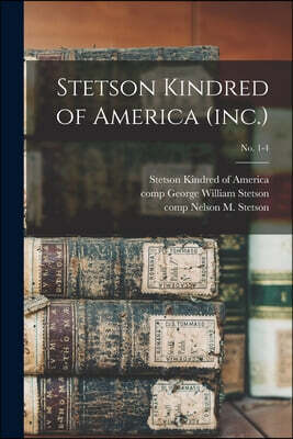 Stetson Kindred of America (inc.); no. 1-4