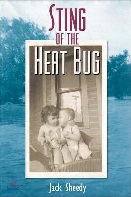 Sting of the Heat Bug