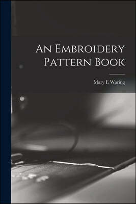 An Embroidery Pattern Book