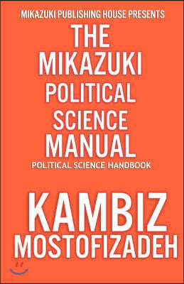 Mikazuki Political Science Manual: Political Science Handbook