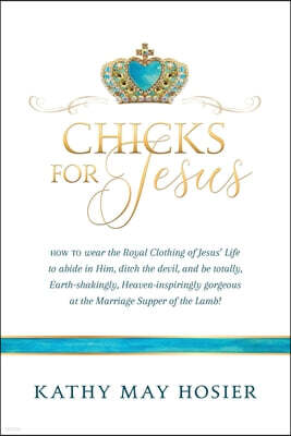 BookLocker.com Inc Chicks for Jesus