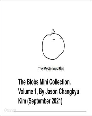 The Blob Mini Collection Volume 1