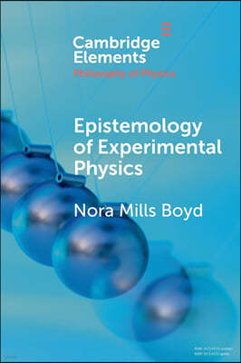 Epistemology of Experimental Physics