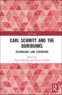 Carl Schmitt and The Buribunks