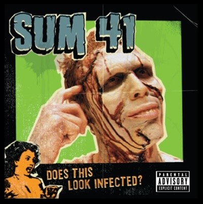 SUM 41 - Does This Look Infected?