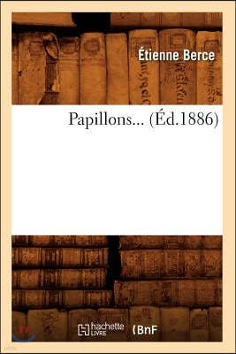 Papillons (Éd.1886)