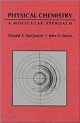 Physical Chemistry: A Molecular Approach