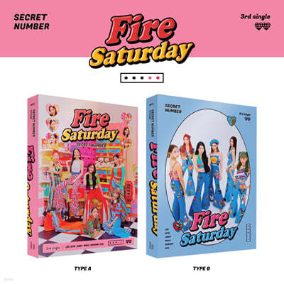 ũѹ (SECRET NUMBER) - Fire Saturday [SET]