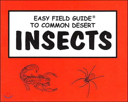 Easy Field Guide to Desert Insects (Uk)