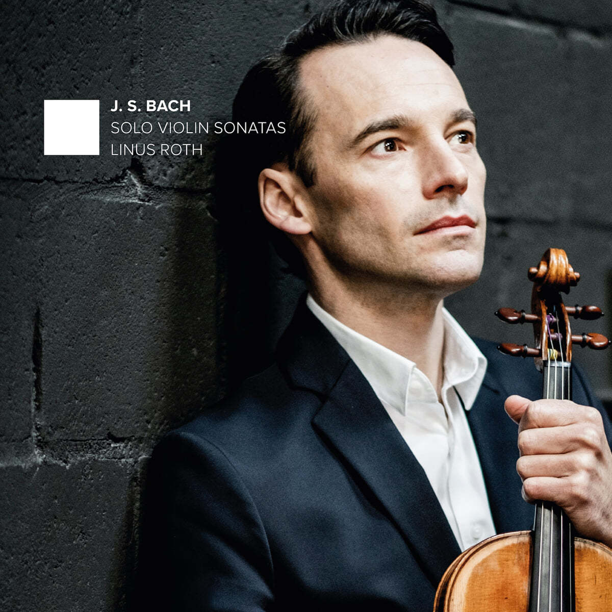 Linus Roth 바흐: 무반주 바이올린 소나타 1-3번 (Bach: Solo Violin Sonatas BWV1001, BWV1003, BWV1005)