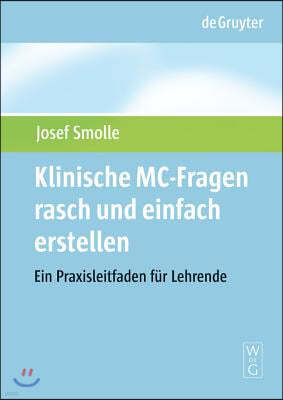 Klinische MC-Fragen rasch und einfach erstellen