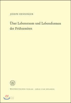 Uber Lebensraum Und Lebensformen Der Fruhsemiten