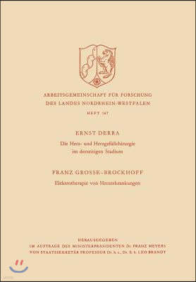 Die Herz- Und Herzgefaßchirurgie Im Derzeitigen Stadium. Elektrotherapie Von Herzerkrankungen